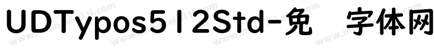 UDTypos512Std字体转换