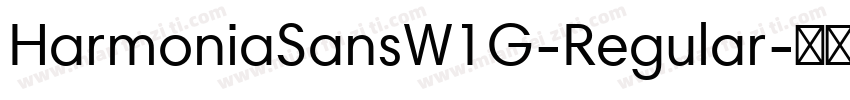 HarmoniaSansW1G-Regular字体转换