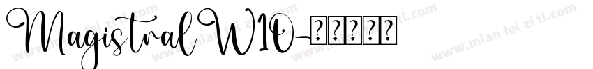 MagistralW10字体转换