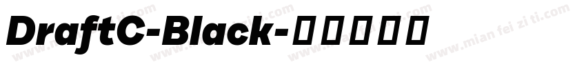 DraftC-Black字体转换