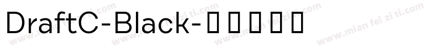DraftC-Black字体转换