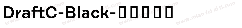 DraftC-Black字体转换