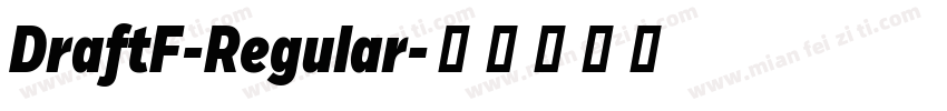 DraftF-Regular字体转换
