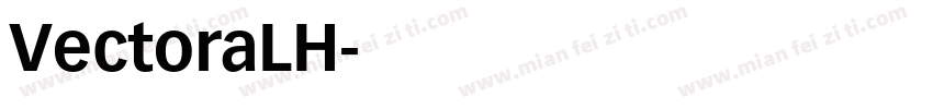 VectoraLH字体转换
