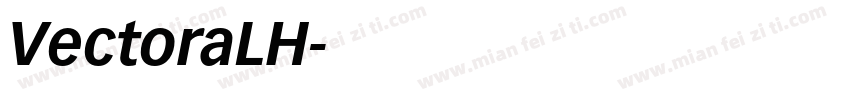 VectoraLH字体转换