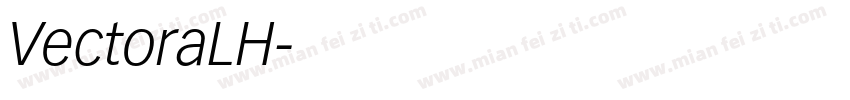 VectoraLH字体转换
