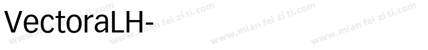 VectoraLH字体转换