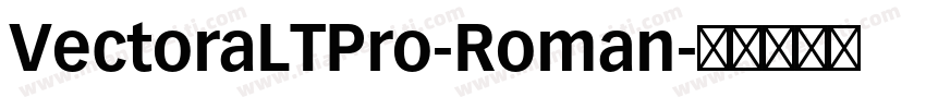 VectoraLTPro-Roman字体转换