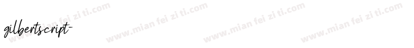 gilbertscript字体转换