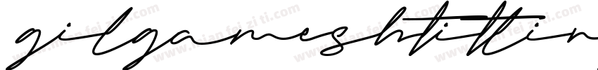 gilgameshtitlingtt字体转换
