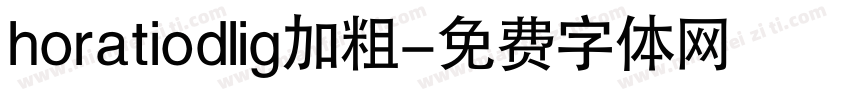 horatiodlig加粗字体转换