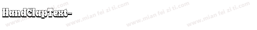 HandClapText字体转换
