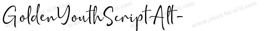 GoldenYouthScriptAlt字体转换