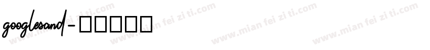 googlesand字体转换