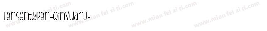 Tensentypen-QinYuanJ字体转换