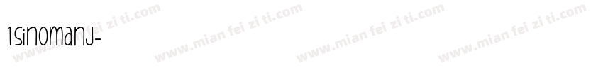 1sinomanj字体转换