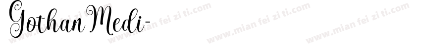 GothanMedi字体转换