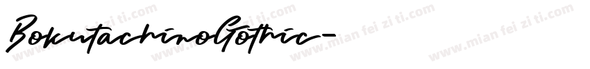 BokutachinoGothic字体转换