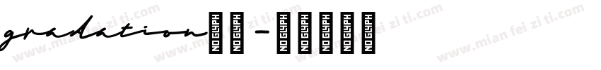 gradation字体字体转换