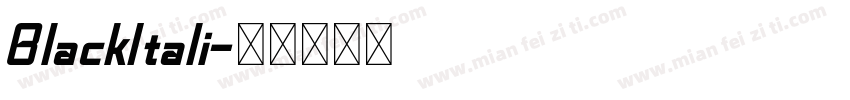 BlackItali字体转换