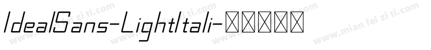 IdealSans-LightItali字体转换
