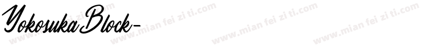 YokosukaBlock字体转换