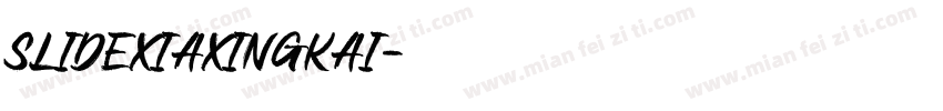 SlideXiaXingKai字体转换
