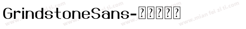 GrindstoneSans字体转换