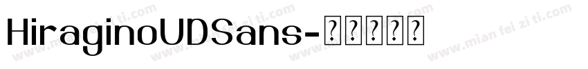 HiraginoUDSans字体转换