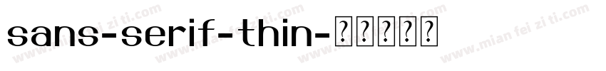 sans-serif-thin字体转换