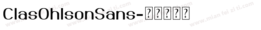ClasOhlsonSans字体转换