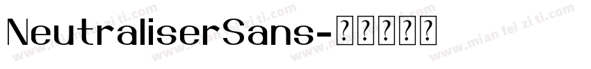 NeutraliserSans字体转换