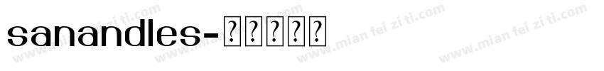 sanandles字体转换