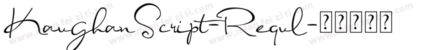 KaughanScript-Requl字体转换