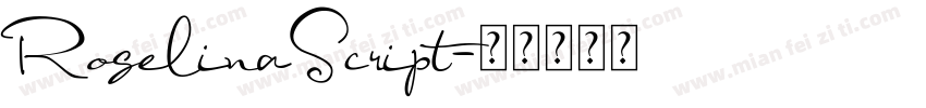RoselinaScript字体转换