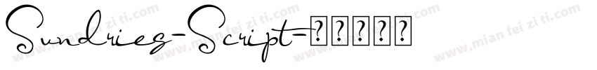 Sundries-Script字体转换