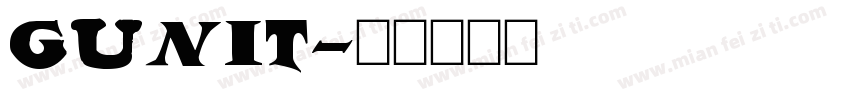 GUNIT字体转换
