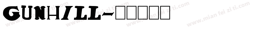 Gunhill字体转换