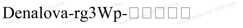 Denalova-rg3Wp字体转换