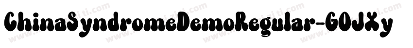 ChinaSyndromeDemoRegular-GOJXy字体转换