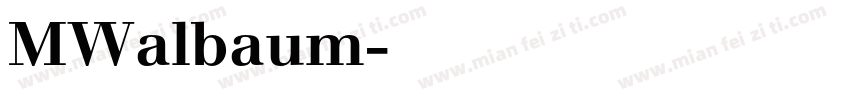 MWalbaum字体转换