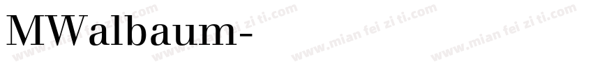 MWalbaum字体转换