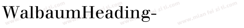 WalbaumHeading字体转换