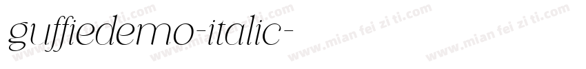guffiedemo-italic字体转换