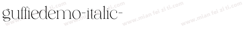 guffiedemo-italic字体转换