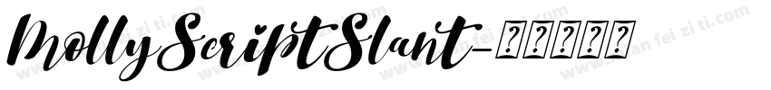 MollyScriptSlant字体转换