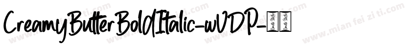 CreamyButterBoldItalic-wVDP字体转换