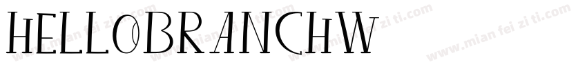 HelloBranchW05字体转换