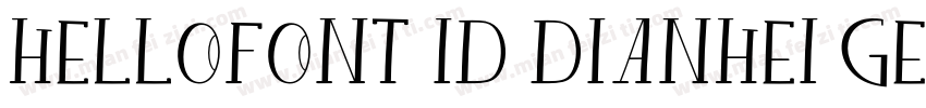 HelloFont-ID-DianHei-GEJ字体转换