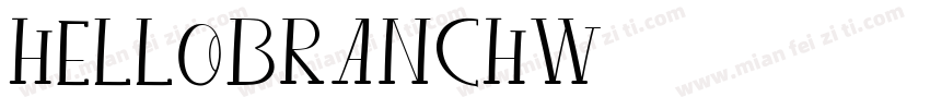 HelloBranchW05字体转换